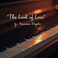 Francesco Digilio - The Look Of Love