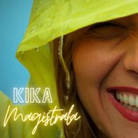 Kika - Magistrala