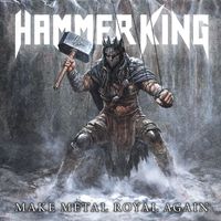 Hammer King - Make Metal Royal Again
