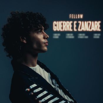 FELLOW - Guerre e Zanzare (Explicit)