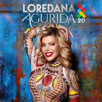 Loredana - Agurida XX
