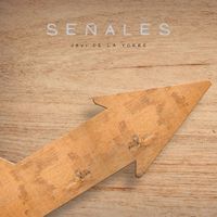 Javi de la Torre - Señales