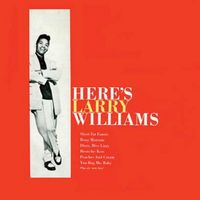 Larry Williams - Here's Larry Williams (2021 Digitally Remastered)