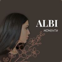 ALBI - Моменти