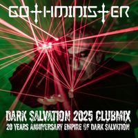 Gothminister - Dark Salvation 2025 Clubmix