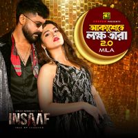 Mila - Akashete Lokkho Tara 2.0 (From "Insaaf Tale of Legends")