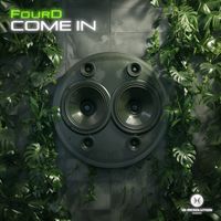 FourD - Come In