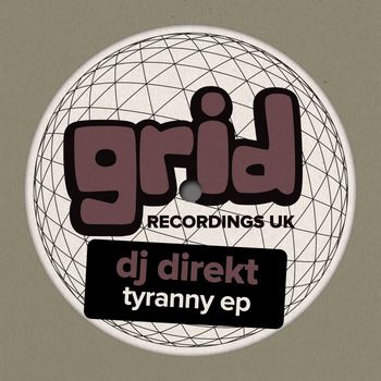 DJ Direkt - Tyranny EP
