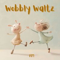 VIM - Wobbly Waltz