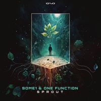 SOME1 and One Function - Sprout