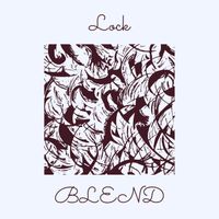 BLEND - Lock