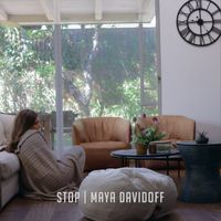 Maya Davidoff - Stop
