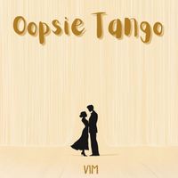 VIM - Oopsie Tango