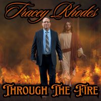 Tracey Rhodes - Through the Fire