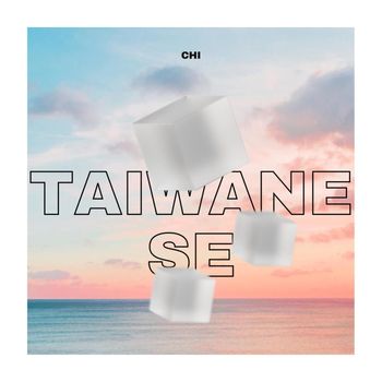Chi - taiwanese