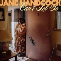 JANE HANDCOCK - Can’t Let Go (Explicit)