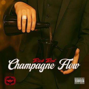 Rich Red - Champagne Flow (Explicit)