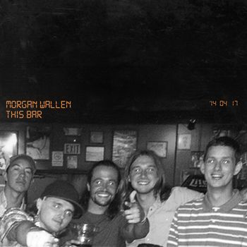 Morgan Wallen - This Bar