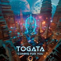 Togata - Coming For You