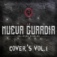 La Nueva Guardia - COVER'S, Vol. 1