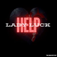 Lady Luck - HELP