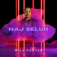 Will Porter - Haj Selur