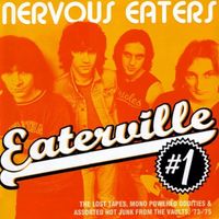 Nervous Eaters - Eaterville, Vol. 1