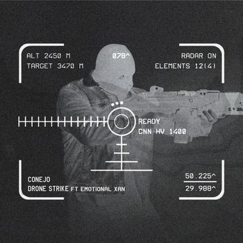 Conejo - drone strike (Explicit)