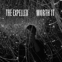 The Expelled - Worth It