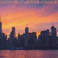 Moveltraxx Presents - MOVELT JUKE JAM 5 (Explicit)