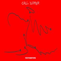 Call Super - Mothertime