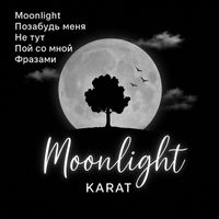 Karat - Moonlight