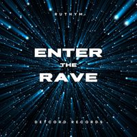Ruthym - Enter the Rave