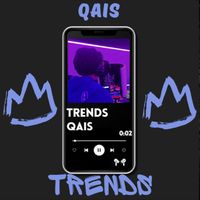 Qais - Trends
