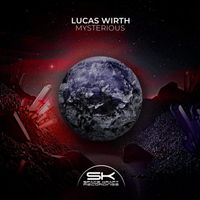 Lucas Wirth - Mysterious