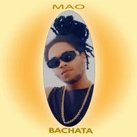 MAO - BACHATA