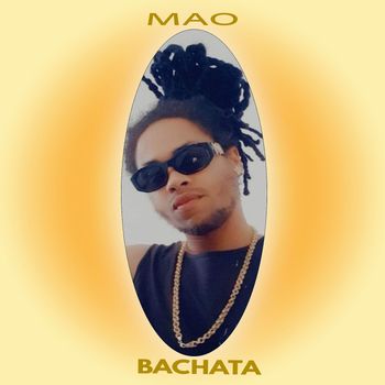 MAO - BACHATA