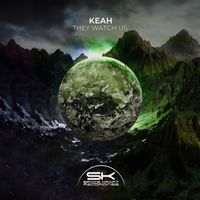 Keah - They Watch Us