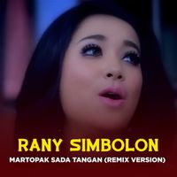 Rany Simbolon - MARTOPAK SADA TANGAN (Remix Version)