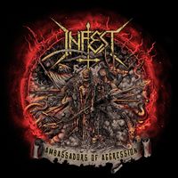 Infest - Ambassadors Of Aggression (Explicit)