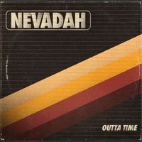 Nevadah - Outta Time