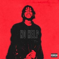 Isaiah - No Help (Explicit)