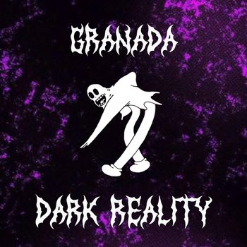 Granada - Dark Reality