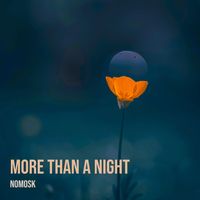 NoMosk - More Than a Night