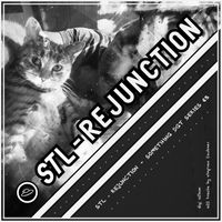 STL - Rejunction
