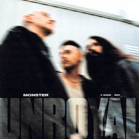 Unroyal - Monster