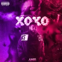 AMIR - XoXo (Explicit)