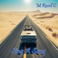 M. ROSELL C. - Sing A Song