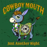 Cowboy Mouth - Just Another Night