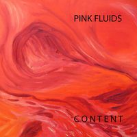 CONTENT - Pink Fluids (Remix)